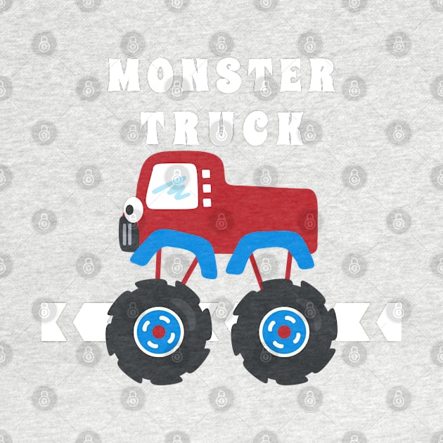 illustration of monster truck with cartoon style. by KIDS APPAREL